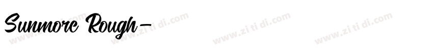 Sunmore Rough字体转换